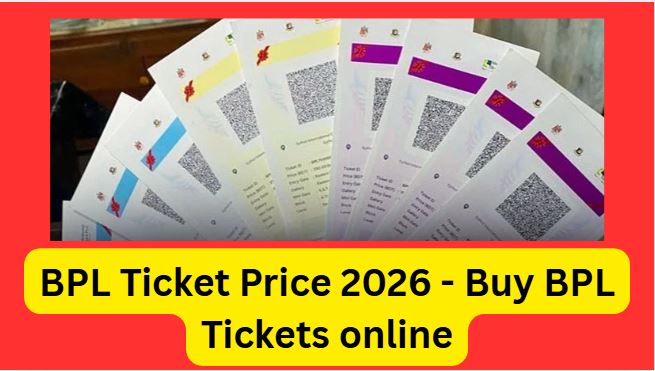 BPL ticket price 2026-Buy BPL tickets online